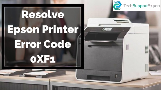 How to Fix Epson Printer Code 0xf1 | Error 0xf1 Tool