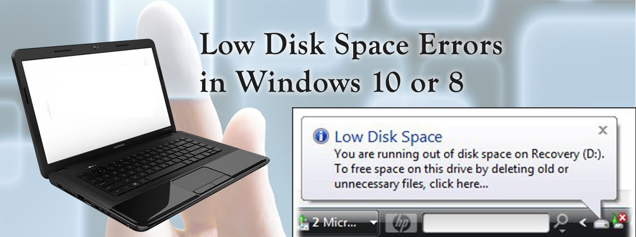 Resolving Low Disk Space Errors Windows 10 or 8