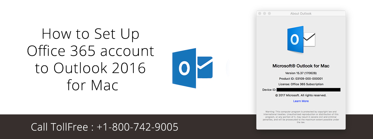 How to Set Up Office 365 account to Outlook 2016 for Mac