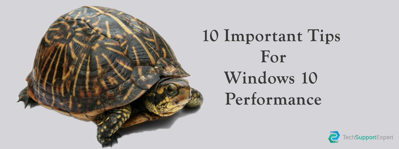 10 Tips to improve windows 10 performance