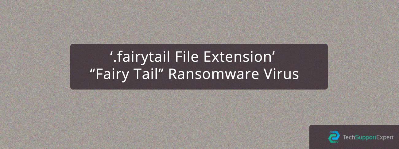 Get rid of “Fairy Tail” Ransomware Virus