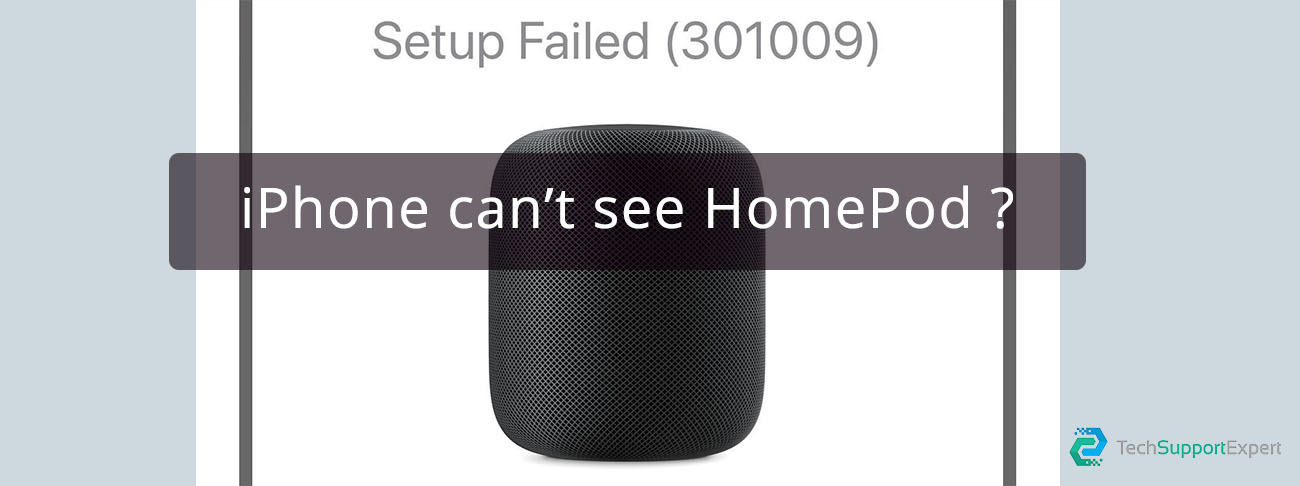 iPhone can’t see HomePod ?