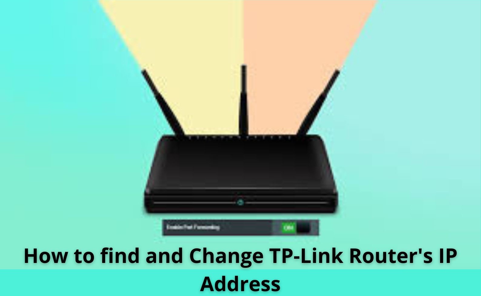 How to find and Change TP-Link Router's IP Address