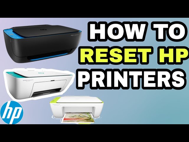 How to Reset HP Printer
