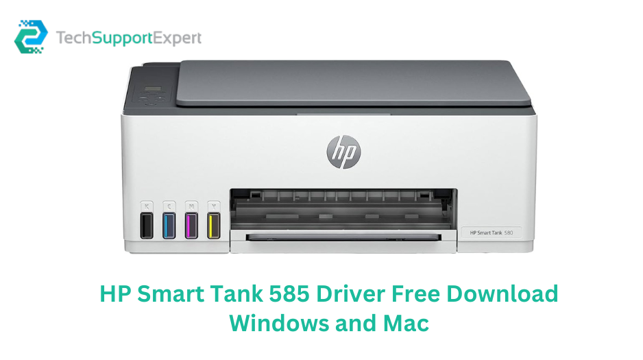 HP Smart Tank 585 Driver Free Download Windows and Mac