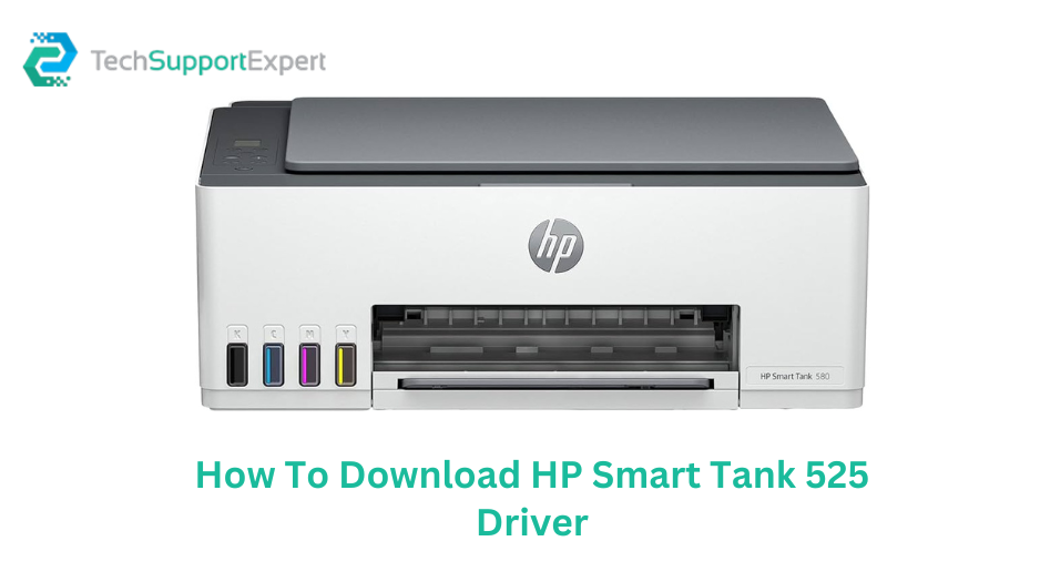How To Download HP Smart Tank 525 Driver